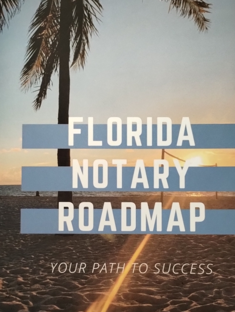 Florida Notary Roadmap Cover Art - Blue Sunset Design